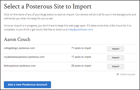 Uw lastminute-gids voor het exporteren van uw posterachtige blog voordat deze voor altijd wordt afgesloten Posthaven Selecteer posterieure sites om te importeren